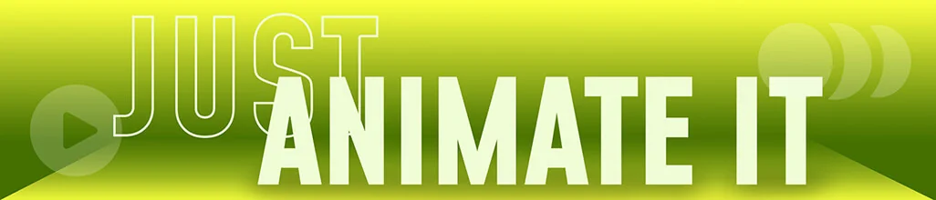 HiLo Agency_Blog Header Just Animate it