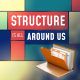 HiLo_Agency_Blog_Thumb_Structure_is_all_around_us