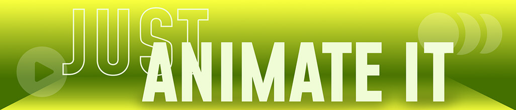 HiLo Agency_Blog Header_Just Animate it